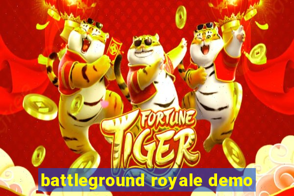 battleground royale demo